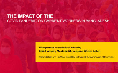 THE IMPACT OF THE  COVID PANDEMIC ON GARMENT WORKERS IN BANGLADESH